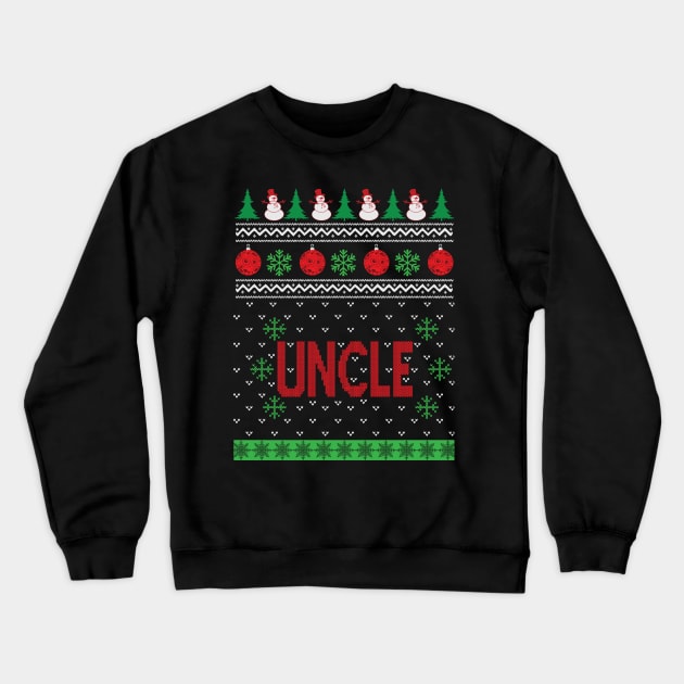 The uncle Crewneck Sweatshirt by MZeeDesigns